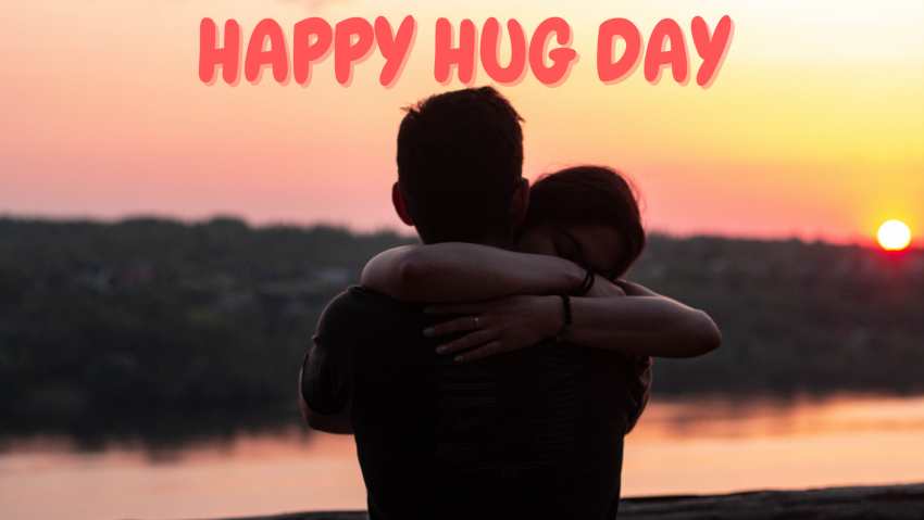 HAPPY HUG DAY – 12 FEB 2022, SATURDAY,  Happy Valentine HD Images 2022