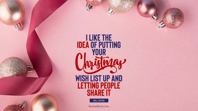 I like the idea of putting your Christmas wish list up and letting people share it, Christmas 2022